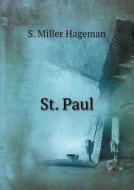 St. Paul di S Miller Hageman edito da Book On Demand Ltd.