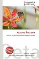 Acraea Petraea edito da Betascript Publishing