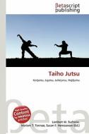 Taiho Jutsu edito da Betascript Publishing