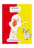 Skånska - ett underbart språk di Pawlowski-Paulnitz, Harry edito da Books on Demand