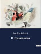 Il Corsaro nero di Emilio Salgari edito da Culturea
