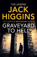 Graveyard To Hell di Jack Higgins edito da HarperCollins Publishers