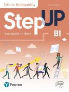 Step Up, Skills for Employability Self-Study with print and eBook B1 edito da Pearson
