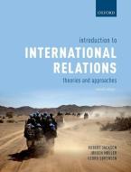 Introduction to International Relations 7e di Richard Jackson, Georg Sorensen, Jorgen Moller edito da Oxford University Press