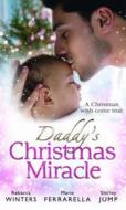 Daddy's Christmas Miracle di Rebecca Winters edito da Harlequin (uk)