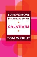 For Everyone Bible Study Guide di Tom Wright edito da SPCK Publishing