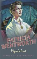 Pilgrim's Rest di Patricia Wentworth edito da Hodder & Stoughton