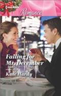 Falling for Mr. December di Kate Hardy edito da Harlequin