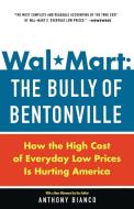 Wal-Mart di Anthony Bianco edito da Crown Business