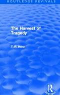 The Harvest Of Tragedy di Thomas Rice Henn edito da Taylor & Francis Ltd