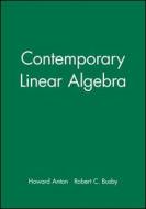 Ti-89 Calculator Technology Resource Manual To Accompany Contemporary Linear Algebra di Howard Anton, Robert C. Busby edito da John Wiley And Sons Ltd