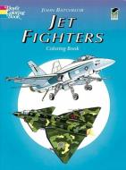 Jet Fighters Coloring Book di John Batchelor edito da DOVER PUBN INC