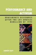 Performance and Activism di Kamran Afary edito da Lexington Books