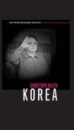 Korea di Christoph Bluth edito da Polity Press