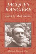 Jacques Ranciere edito da Edinburgh University Press