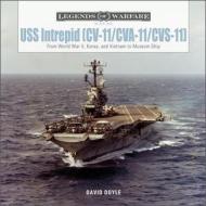 USS Intrepid (CV-11/CVA-11/CVS-11) di David Doyle edito da Schiffer Publishing Ltd