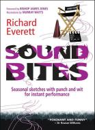 Sound Bites di Richard Everett edito da Lion Hudson Plc