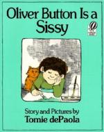 Oliver Button Is a Sissy di Tomie DePaola edito da Turtleback Books