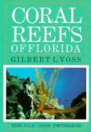 Coral Reefs Of Florida edito da Rowman & Littlefield