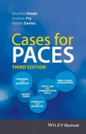 Cases for PACES di Stephen Hoole, Andrew Fry, Rachel Davies edito da John Wiley & Sons Inc