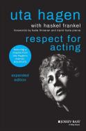 Respect For Acting di Hagen edito da John Wiley & Sons Inc