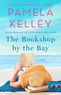 Bookshop by the Bay di Pamela Kelley edito da GRIFFIN