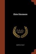 Elsie Dinsmore di Martha Finley edito da CHIZINE PUBN