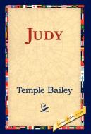 Judy di Temple Bailey edito da 1st World Library - Literary Society