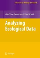 Analyzing Ecological Data di Elena N. Ieno, Graham M. Smith, Alain Zuur edito da Springer New York