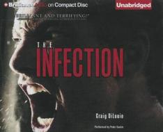 The Infection di Craig DiLouie edito da Brilliance Audio