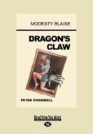 Dragon\'s Claw di Peter O'Donnell edito da Readhowyouwant.com Ltd