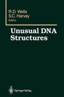 Unusual DNA Structures edito da Springer New York