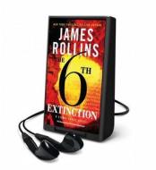 The Sixth Extinction di James Rollins edito da HarperCollins Publishers
