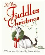 A Very Fuddles Christmas di Frans Vischer edito da ALADDIN
