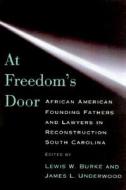 At Freedom\'s Door edito da University Of South Carolina Press