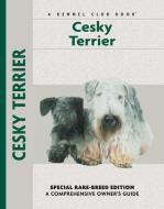 Cesky Terrier di Katherine A. Eckstrom edito da COMPANIONHOUSE BOOKS