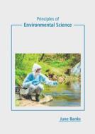 Principles of Environmental Science edito da SYRAWOOD PUB HOUSE