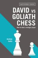 David vs Goliath Chess di Andrew Soltis edito da Pavilion Books