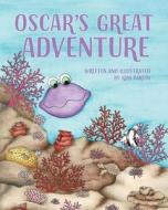 Oscar's Great Adventure di Kim Partin edito da Warren Publishing, Inc