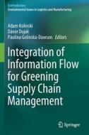 Integration of Information Flow for Greening Supply Chain Management edito da Springer International Publishing