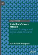 Social Data Science Xennials di Gian Marco Campagnolo edito da Springer International Publishing