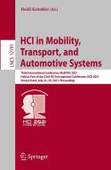 HCI in Mobility, Transport, and Automotive Systems edito da Springer International Publishing
