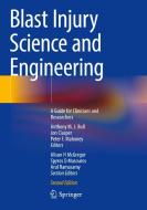 Blast Injury Science and Engineering edito da Springer International Publishing