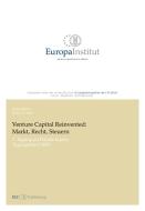 Venture Capital Reinvented: Markt, Recht, Steuern di Dieter Gericke edito da buch & netz
