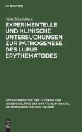Experimentelle und klinische Untersuchungen zur Pathogenese des Lupus erythematodes di Niels Sönnichsen edito da De Gruyter