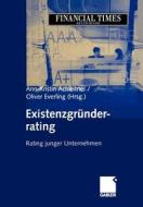 Existenzgrunderrating: Rating Junger Unternehmen edito da Gabler Verlag