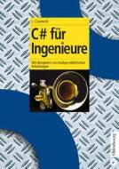 C# für Ingenieure (C  Sharp) di Lothar Czarnecki edito da Gruyter, de Oldenbourg