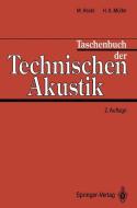 Taschenbuch Der Technischen Akustik edito da Springer-verlag Berlin And Heidelberg Gmbh & Co. Kg