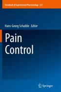 Pain Control edito da Springer-verlag Berlin And Heidelberg Gmbh & Co. Kg