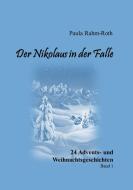 Der Nikolaus in der Falle di Paula Rahm-Roth edito da Books on Demand